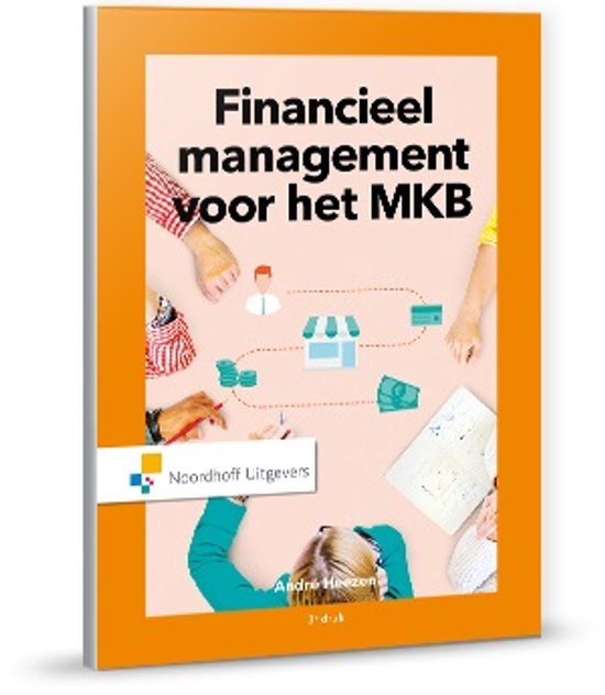 Ondernemerschap in de praktijk  -   Financieel management voor het MKB