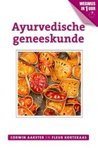 Geneeswijzen in Nederland 4 -   Ayurvedische geneeskunde