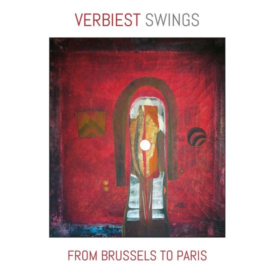 Rony Verbiest - Verbiest Swings From Brussels To Paris (CD)