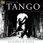 Tango Enrosque - Histoire Du Tango - Accordion & Violin (CD)