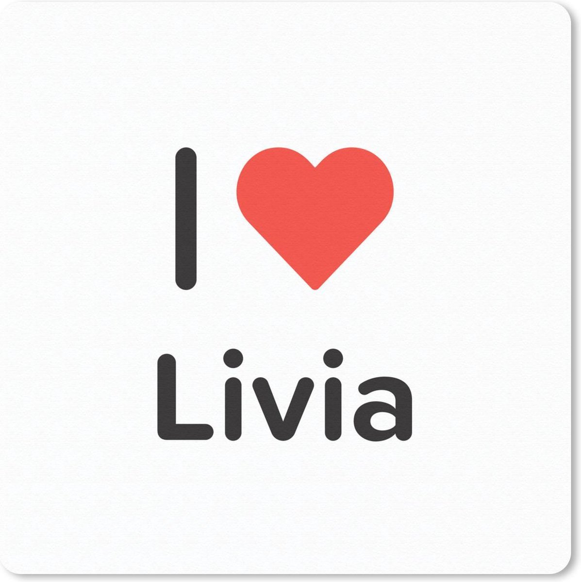Muismat 30x30 cm - Mousepad I love - Livia - Meisje - Muismatten