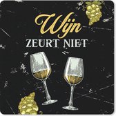 Muismat Klein - Wijn - Wijnglazen - Quote - 20x20 cm - Vaderdag cadeau - Geschenk - Cadeautje voor hem - Tip - Mannen