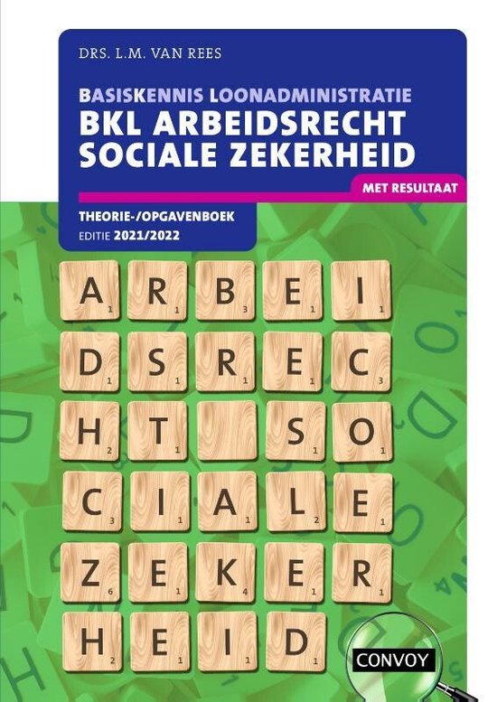 BKL Arbeidsrecht Sociale Zekerheid 2021/2022 theorie-/opgave ... - cover