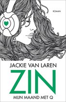 Boekcover van 'Zin, mijn maand met Q' door Jackie van Laren. Illustratie van een vrouw met koptelefoon.
