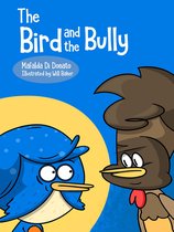 The Bird and the Bully