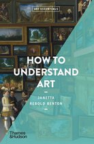 Art Essentials- How to Understand Art