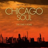 Various Artists - Chicago Soul (The Early Years) (2 CD)