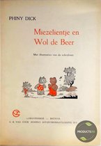 Miezelientje en Wol de Beer