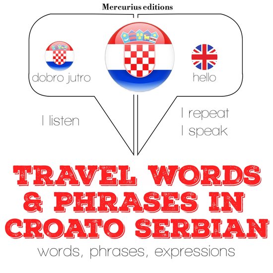 Travel words and phrases in Serbo-Croatian - cover