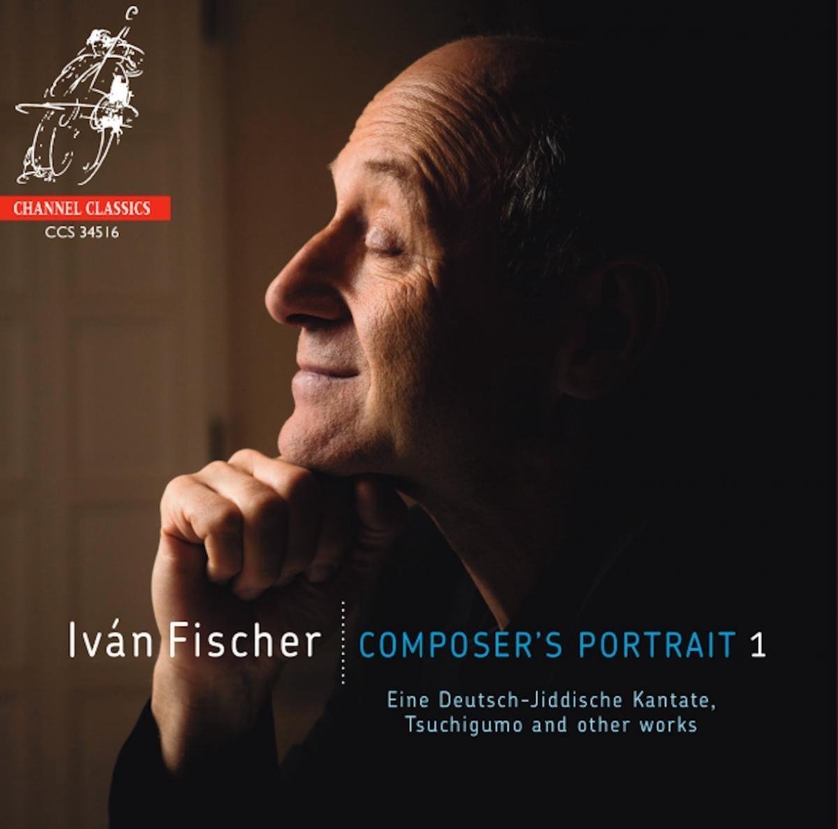 Ivan Fischer - Composer's Portrait 1 (CD)