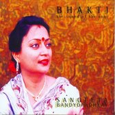 Sangeeta Bandyopadhyay - Bhakti. The Sound Of Soul (CD)
