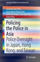 SpringerBriefs in Criminology - Policing the Police in Asia