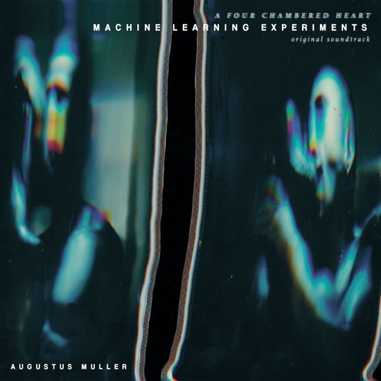 Augustus Muller - Machine Learning Experiments (CD), Augustus Muller ...