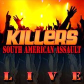 Killers - South American Assault Live (LP)