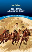 Dover Thrift Editions: Classic Novel - Ben-Hur