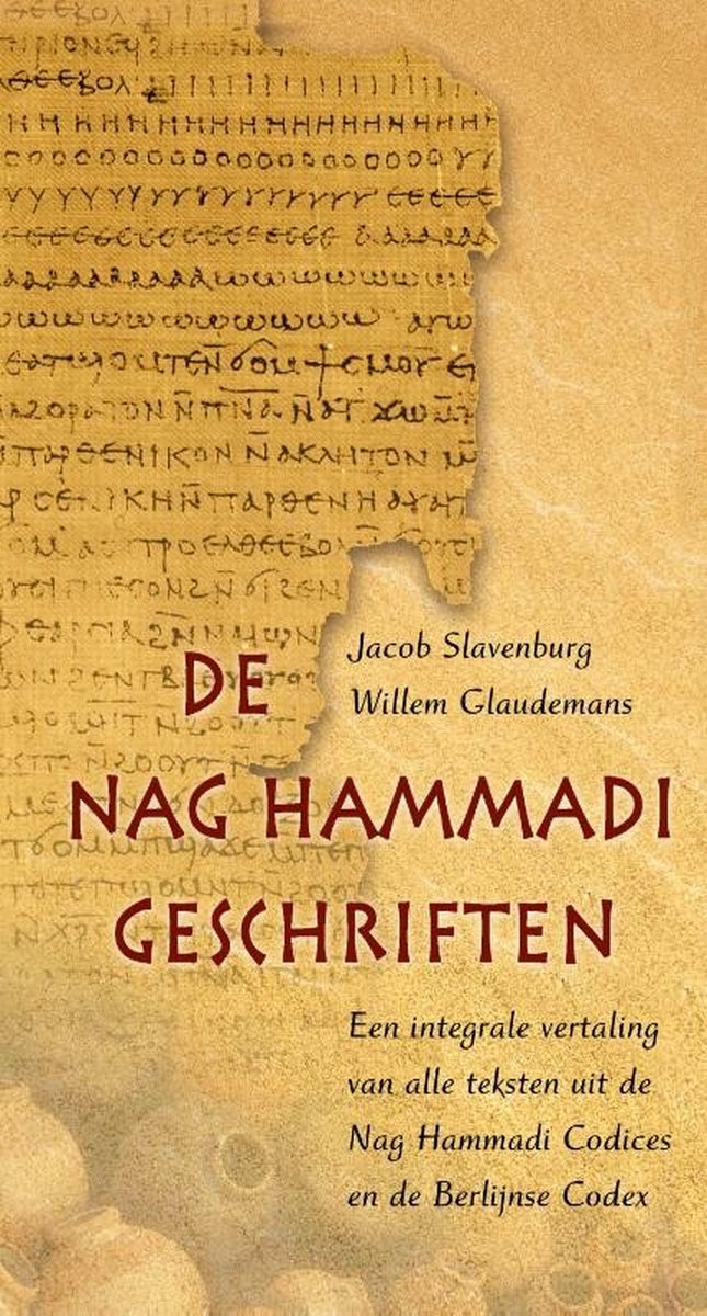 De Nag Hammadi-geschriften - Jacob Slavenburg