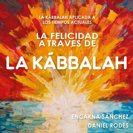 La felicidad a través de la Kábbalah - cover