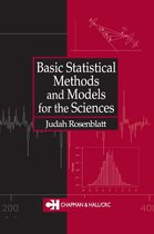Basic Statistical Methods and Models for the Sciences