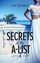 A Secrets of the A-List Title 8 - Secrets Of The A-List (Episode 8 Of 12) (A Secrets of the A-List Title, Book 8) (Mills & Boon M&B)