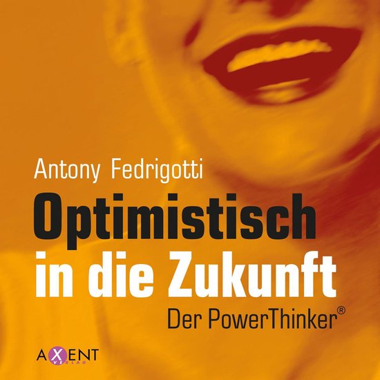 Optimistisch in die Zukunft - cover