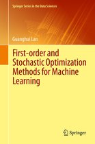 Springer Series in the Data Sciences - First-order and Stochastic Optimization Methods for Machine Learning