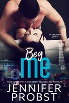 The STEELE BROTHERS Series 4 - Beg Me