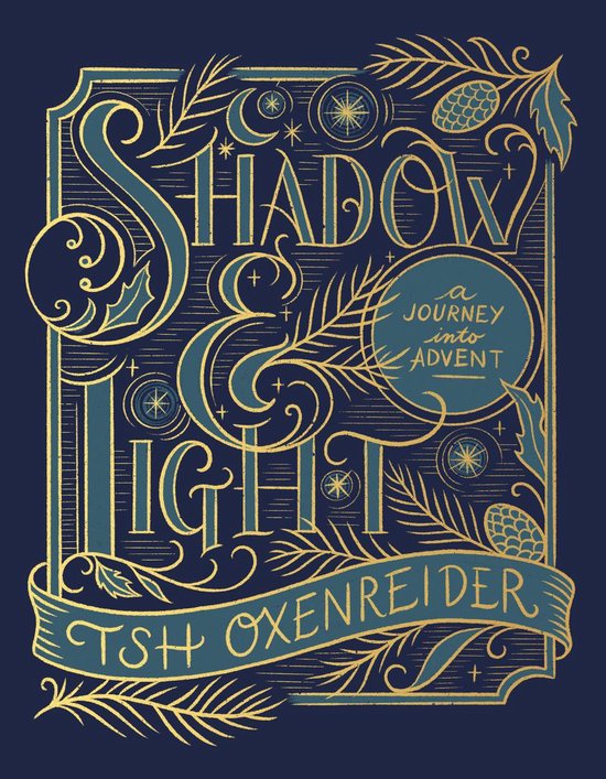 Couverture de livre avec calligraphie dorée sur fond bleu marine, motifs de pommes de pin et étoiles. Texte: Shadow & Light.
