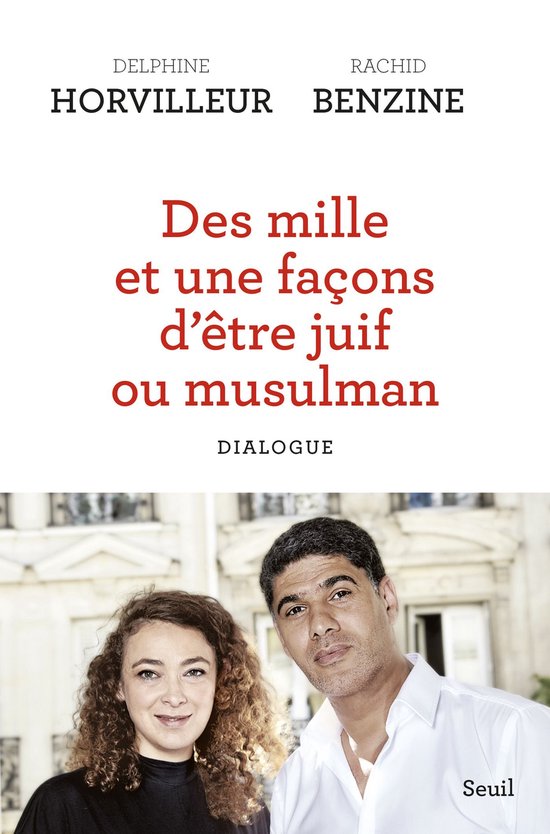 Titel: Des mille et une façons d'être juif ou musulman - Dialogue. Een boek met een portret van een vrouw en een man.