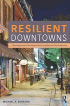 Resilient Downtowns of Small Urban Communities
