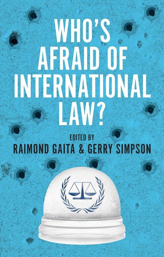 Who's Afraid of International Law? - cover