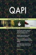 QAPI A Complete Guide - 2020 Edition