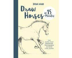 Draw in 15 Minutes 7 - Draw Horses in 15 Minutes