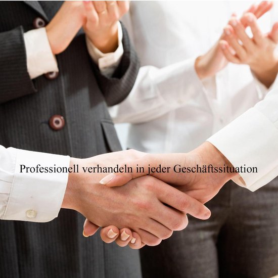 Professionell Verhandeln in jeder Geschäftssituation - cover