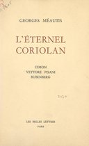 L'éternel Coriolan