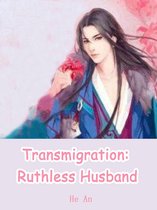 Volume 2 2 - Transmigration: Ruthless Husband