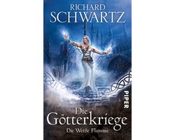 Die Götterkriege 2 - Die Weiße Flamme