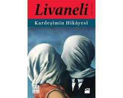 Kardesimin Hikayesi