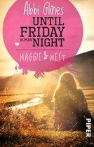 Field Party 1 - Until Friday Night – Maggie und West