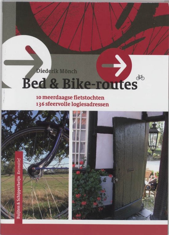 Cover van het boek 'Bed & Bike - routes' van D. Monch