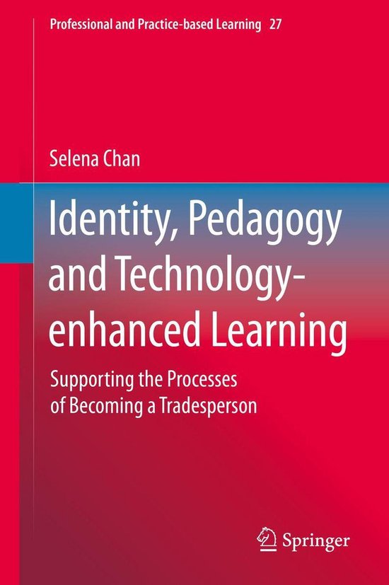 Professional and Practice-based Learning 27 - Identity, Peda ... - cover