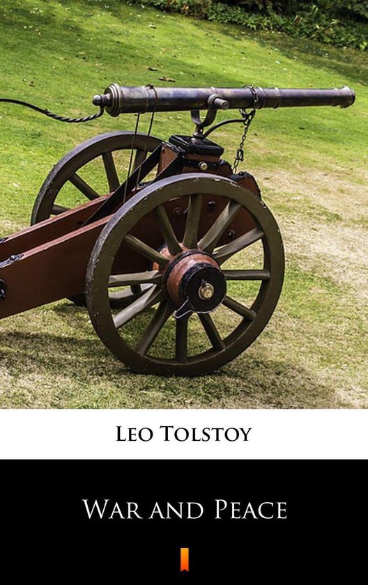 Boekomslag van Oorlog en Vrede door Leo Tolstoy, met een historisch kanon op een grasveld.