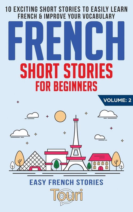 Easy French Stories 2 - French Short Stories for Beginners:  ... - cover