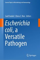 Current Topics in Microbiology and Immunology 416 - Escherichia coli, a Versatile Pathogen