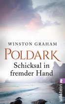 Poldark-Saga 4 - Poldark - Schicksal in fremder Hand