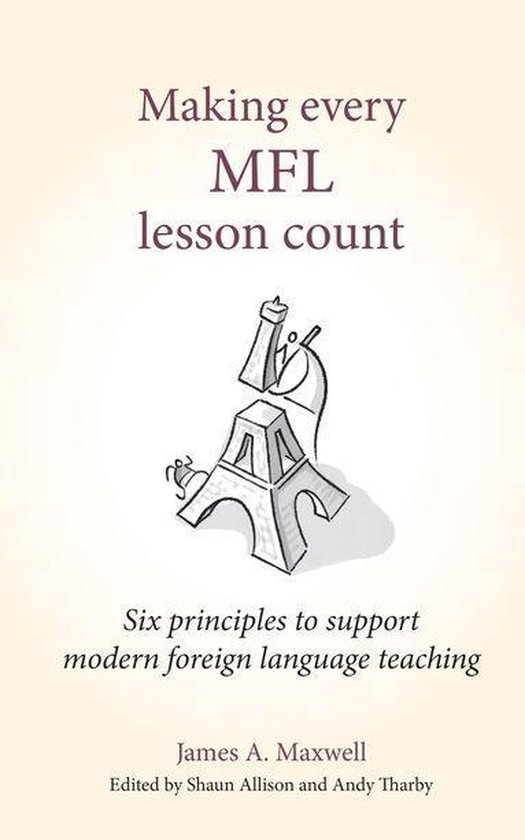 Making Every Lesson Count series 0 - Making Every MFL Lesson Count ...
