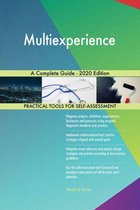 Multiexperience A Complete Guide - 2020 Edition