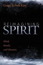 Reimagining Spirit