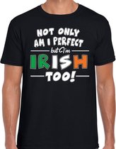 Not only perfect Irish / St. Patricks day t-shirt zwart heren M