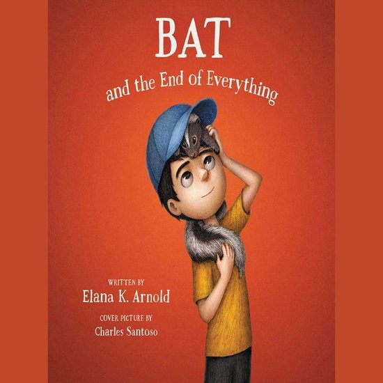 Bat and the End of Everything - cover