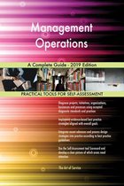 Management Operations A Complete Guide - 2019 Edition